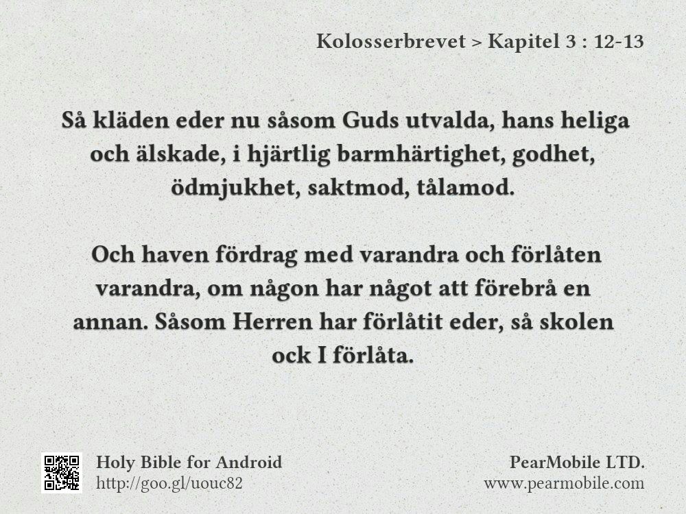 Kolosserbrevet, Kapitel 3:12-13